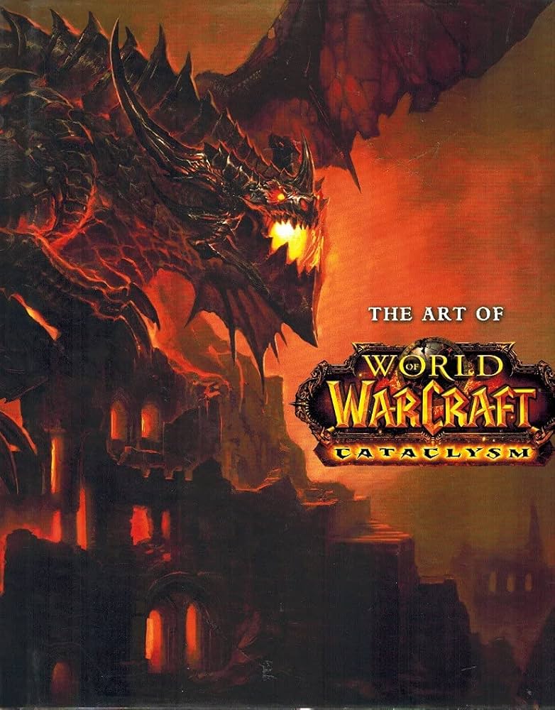 The Art of World of Warcraft Cataclysm Hardcover Art Book